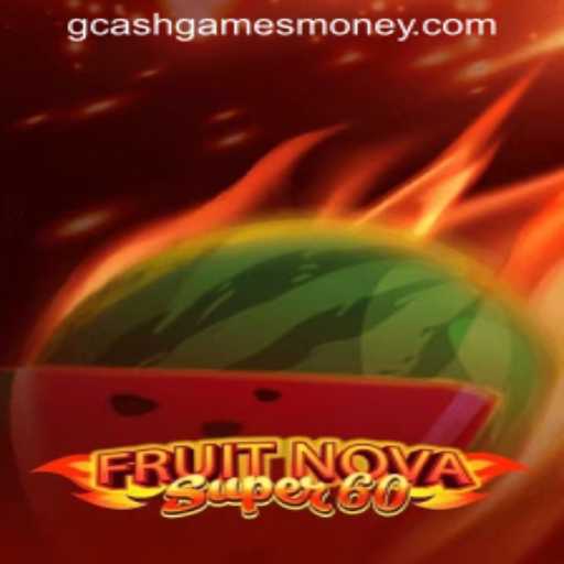 Exploring FruitNovaSuper60: An Engaging Online Casino Game