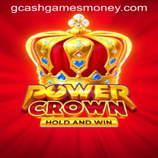 Exploring PowerCrown: The Ultimate GCash Game to Earn Money